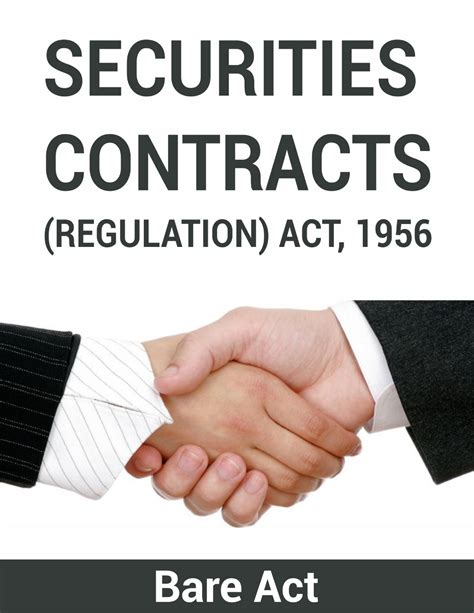 (2) nothing herein contained shall affect any written law or any usage or custom of trade, or. Download Securities Contracts (Regulation) ACT, 1956 Notes ...