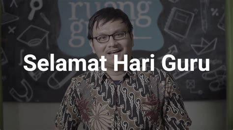 Beranda berita daerah selamat hari guru smkn 1 metro. Selamat Hari Guru! #CeritaGuru - YouTube