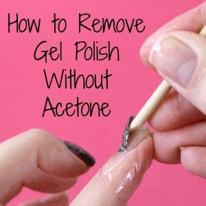 They can also be a great substitute when you get tired of your natural nails and just feel like 'pumping' them up. Remove Gel Polish Without Acetone | Remove gel polish, Gel ...