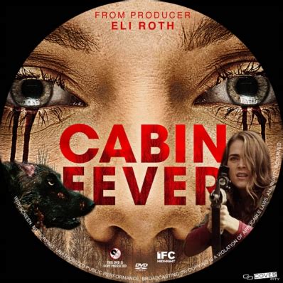 Maybe you would like to learn more about one of these? CoverCity - DVD Covers & Labels - Cabin Fever