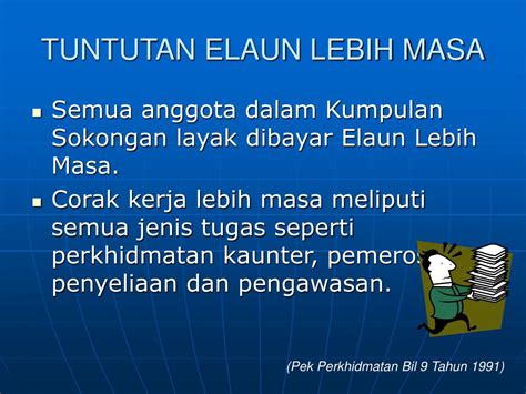 Untuk makluman, pihak tuan,kelewatan saya membuat penyata elaun lebih masa dan tuntutan elaun. PPT - ELAUN LEBIH MASA PowerPoint Presentation, free ...