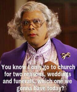 A list of 12 films compiled on letterboxd, including boo! Madea's Family Reunion | Madea quotes, Madea funny quotes ...