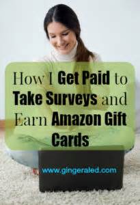 There are countless sites that give you the opportunity to sign up and take surveys online. How I Get Paid to Take Surveys and Earn Amazon Gift Cards ...