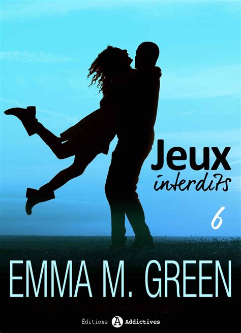 4 years ago4 years ago. Jeux interdits - Vol. 6 eBook: Emma M. Green: Amazon.fr ...