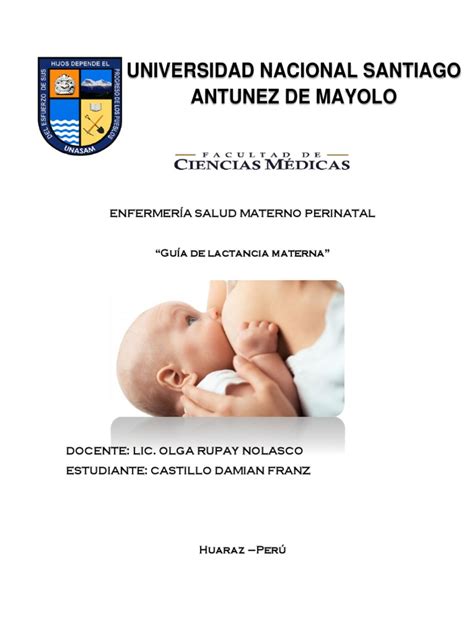 Una lactancia materna, temprana y exclusiva y el contacto piel con piel ayuda al bebé a desarrollarse y proporciona beneficios para la salud de por vida. Guia de Procedimiento de Lactancia Materna Exclusiva ...