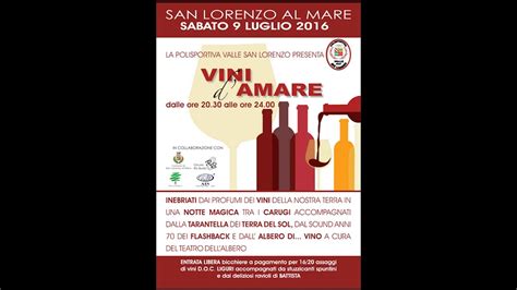 Maybe you would like to learn more about one of these? San Lorenzo al Mare Vini D'Amare 2016 - YouTube