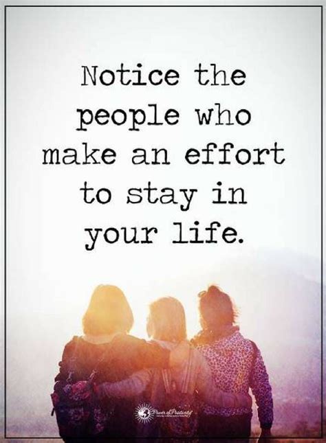 Let your bestie know how much she means to you with one of these heartfelt sayings. Quotes Notice the people who make an effort to stay in ...