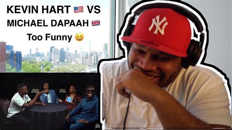 Yoday we are doing a reaction to the best of kevin hart stand up recommended by a viewer. KEVIN HART VS MICHAEL DAPAAH - UK VS USA SLANG CHALLENGE ...