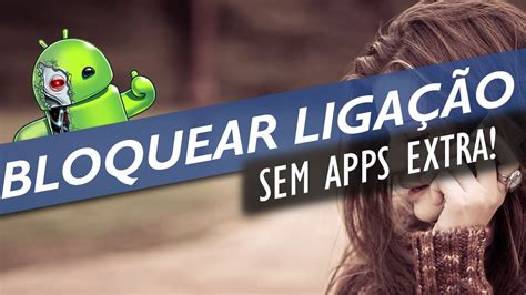 Check spelling or type a new query. Como Bloquear Chamadas e Mensagens no Android sem APPS ...