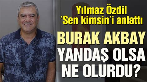 Yılmaz özdil'in sezgin baran korkmaz'la ilgili attığı tele 1 imalı tweet, usta gazeteci uğur. Sözcü on Twitter: "Yılmaz Özdil: Eğer Burak Akbay dümeni ...