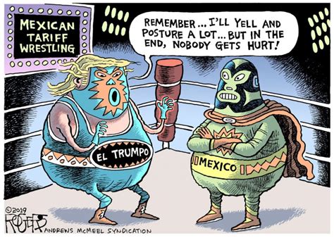 En el acto del miércoles, moyano dijo: Rob Rogers - Lucha de tarifas - Tariff Wrestling - Lutte ...