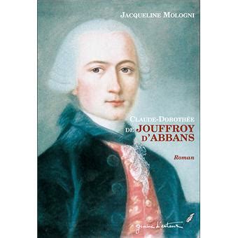 Paul ier, empereur de russie. Claude-Dorothée de Jouffroy d'Abbans - broché - Jacqueline ...