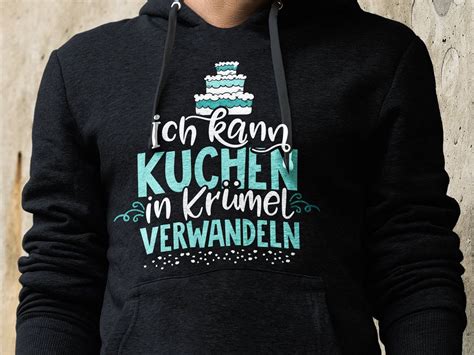 — heute hast du keine wahl, Kuchen, Krümel, Essen - Witziges Shirt | Shirts, T-shirt ...