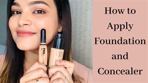 Tips and hacks on how to apply concealer and foundation on. HOW TO APPLY FOUNDATION AND CONCEALER FOR BEGINNERS | HOW ...