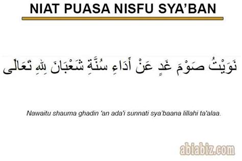 Niat puasa nisfu sya'ban نويت صوم شهر شعبان سنة لله تعالى nawaitu sauma syahri syahban sunnatan lillahi. Niat Tata Cara Puasa Nisfu Sya'ban Dan Waktunya