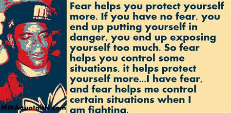 Discover anderson silva famous and rare quotes. Motivational Quotes with Pictures (many MMA & UFC): Anderson Silva on Fear