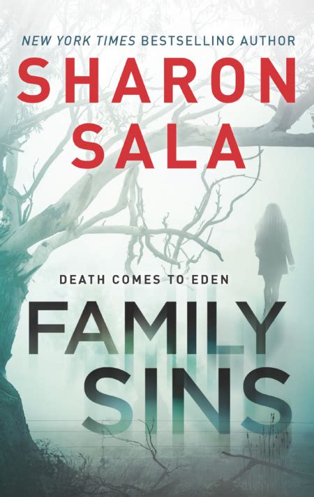 Husband, i would appreciate a word with you before i go. Review: FAMILY SINS by Sharon Sala | An old family feud ...