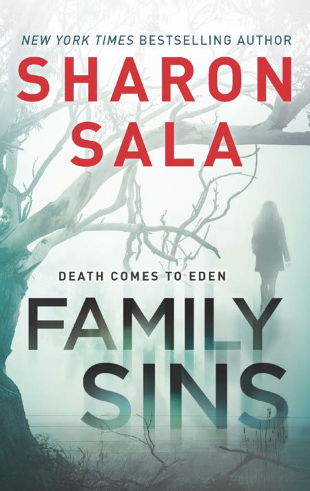 Once in a blue moon. Review: FAMILY SINS by Sharon Sala | An old family feud ...