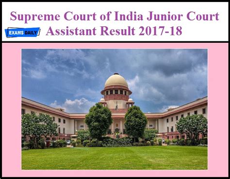 Before a few months ago official recruitment authority released official notification for jca & ca direct links are provided below on this page to check supreme court junior court attendant result 2019. Supreme Court of India Junior Court Assistant Result 2017-18