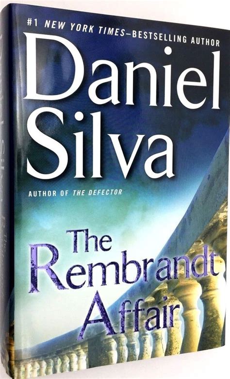 Gabriel allon (20 books) by daniel silva. Silva Daniel Rembrandt Affair Signed 1st Edition Printing First Hardcover HC (With images ...