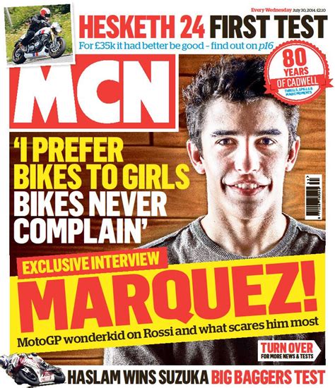 Miho miyazaki, nesrin cavadzade, molly mccook, edd byrnes, clive sinclair and many more. New MCN July 30: The real Marquez | MCN