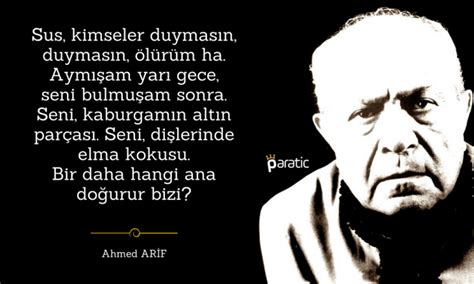 Onlar özgürlüğü koyuyor insanların kafasına. Ahmet Arif Aşk Sözleri - Yaşanacak Dünya