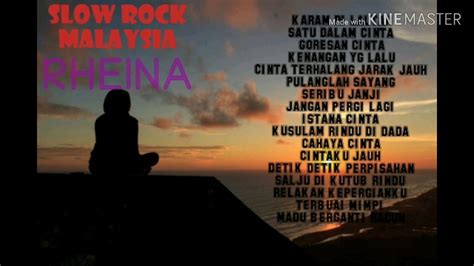 Tema umum sejarah kertas 3 spm 2019 (tajuk dan arahan calon) via www.permohonan.my. Lagu RHEINA Terbaik||full album #slow_rock_malaysia - YouTube