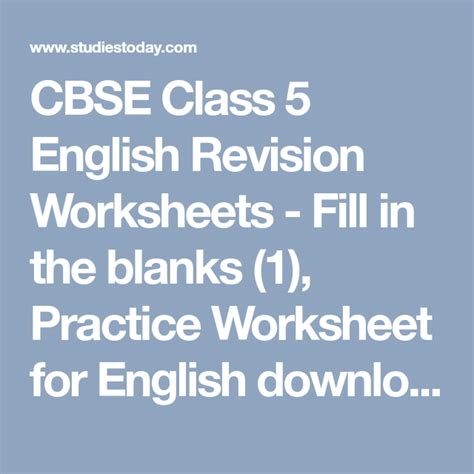 English grammar book pdf is requested by many students to me via mail. CBSE Class 5 English Revision Worksheets - Fill in the ...