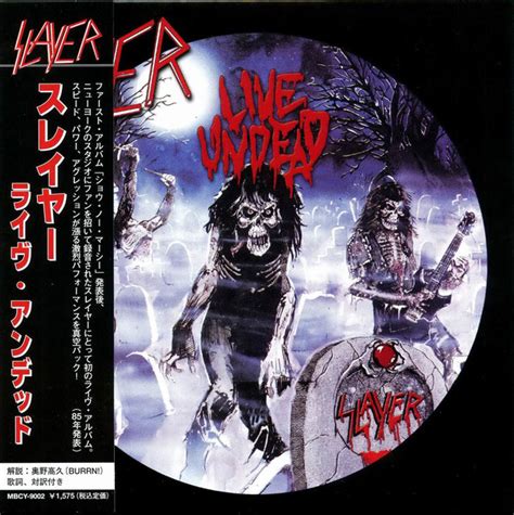 Slayer — live undead (1984). Slayer - Live Undead (CD, EP, Reissue, Remastered) | Discogs