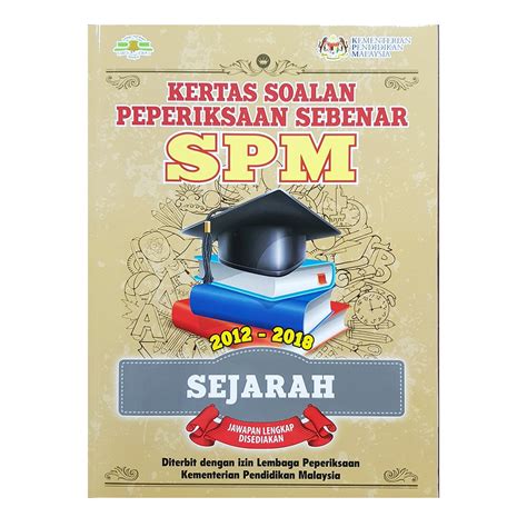 Kertas soalan k1 spm 2017. Buku Latihan: Kertas Soalan Peperiksaan Sebenar SPM ...