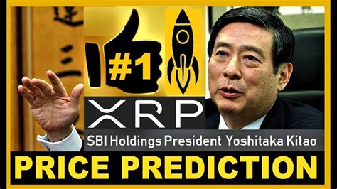Read all the latest xrp news along with ripple xrp price predictions at daily xrp news. XRP BREAKING NEWS: GREAT PREDICTION of SBI Holdings ...