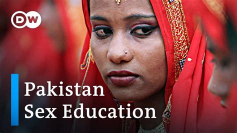 Established in 2005, pakistan coalition for education (pce) currently stands as the only coalition working on education advocacy in pakistan for this network of civil society organizations currently is present in 65 districts across pakistan in punjab, baluchistan, khyber pakhtunkhwa, sindh and azad. The taboo of sex education in Pakistan | DW News - YouTube