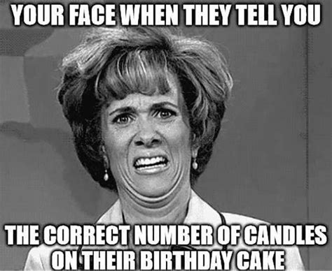 Check spelling or type a new query. 101 Funniest happy Birthday Meme - Birthday Meme