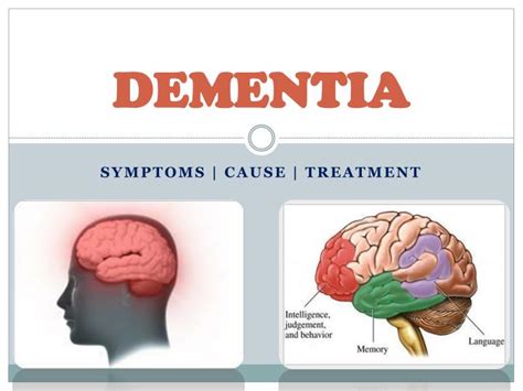 But many of the diseases that cause dementia aren't curable. PPT - Dementia : Symptoms, Causes and Treatment PowerPoint ...