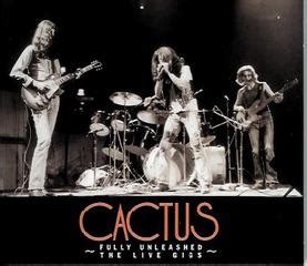 The new cactus band (1). ★CACTUS 「FULLY UNLEASHED/THE LIVE GIGS」 - 廃盤日記（増補改訂版）