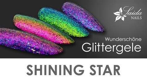 Klicken sie hier um mehr informationen zu dieser webseite zu erhalten. Wunderschöne Glittergele SHINING STAR (Saida Nails Nailart ...