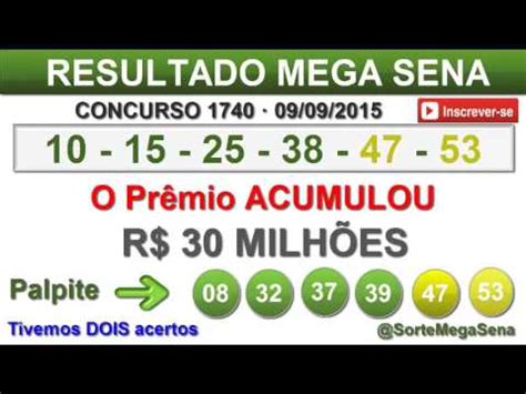 La lotería mega sena es muy popular por sus botes, que tienen un valor mínimo de 2.000.000 r$. RESULTADO MEGA SENA - 1740 - 09/09/2015 - quarta-feira - YouTube