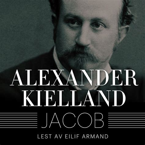 123 av de 212 ombord døde i den tragiske ulykken. Jacob av Alexander L. Kielland (Nedlastbar lydbok ...