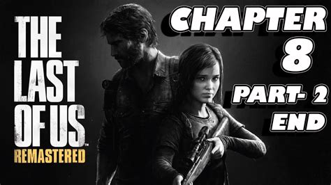 1.1 prologue 1.2 the quarantine zone: THE LAST OF US REMASTERED (CHAPTER 8 PART-2/2 "Lakeside ...