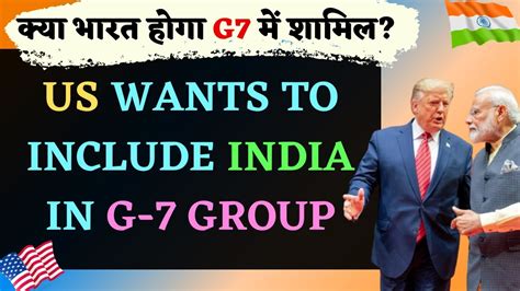 The group of seven was earlier the group of eight. US wants India to join G7 Summit 2020 - What is G7 group ...