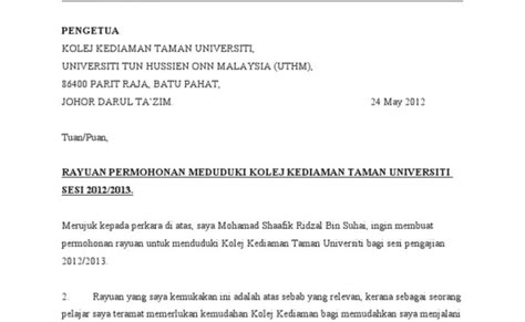 Sekiranya anda mempunyai sebarang persoalan, sila hubungi: Contoh Surat Permohonan Penginapan Kolej