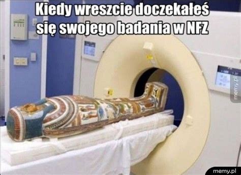Jeżeli nie blokujesz plików cookies, to. NFZ - Memy.pl