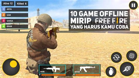 Meski ada banyak game fps pc dan android mirip free fire, baik offline atau online, tapi terhitung hanya ada segelintir game shooter saja yang sudah didownload lebih dari 100 juta kali di play store, yakni ff dan pubg mobile.bisa dibilang, free fire (ff) salah satu game fps yang juga merajai kategori game survival terbaik selama beberapa tahun belakangan. 10 Game Mirip Free Fire Offline Terbaik di Android yang ...