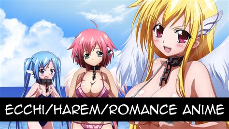 It's a very recognised anime. TOP 10 ECCHI/HAREM/ROMANCE ANIME HD - YouTube