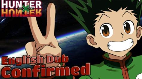 English dubbed anime news iii. New Hunter x Hunter English Dubbed Announced & Release ...