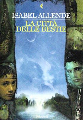 La città delle bestie è il primo volume di una trilogia scritta da isabel allende e rivolta ai lettori più giovani. La città delle bestie - Isabel Allende - Recensioni di QLibri