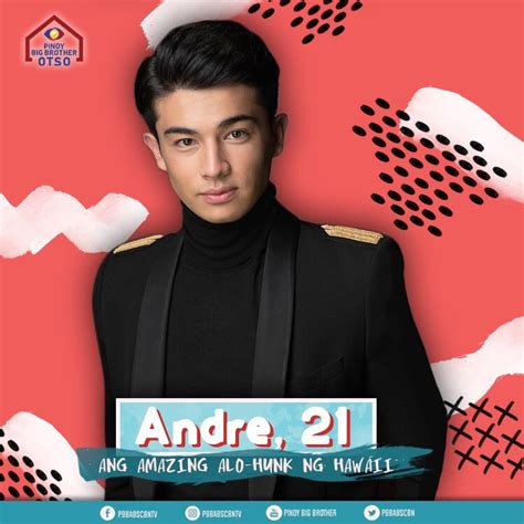 Add a bio, trivia, and more. Eight Adult Housemate (Batch 1): Andre Brouillette - Pinoy ...