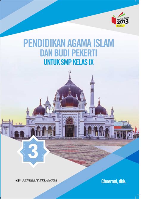 Rangkuman ppkn kelas 9 semester 1 kurikulum 2013. Buku Agama Islam Kelas 10 Penerbit Erlangga Kurikulum 2013