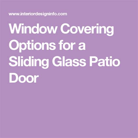 Find trending home design ideas & pictures, shop our online furniture store for everything your home needs like modern window treatments, or find a pro to help. Window Covering Options for a Sliding Glass Patio Door ...