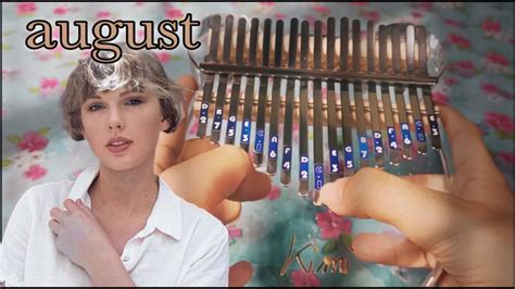 She's lauded for her songwriting skills, so let's take a look into what she likes to write about. august — Taylor Swift Kalimba Cover with Tabs and Lyrics ...